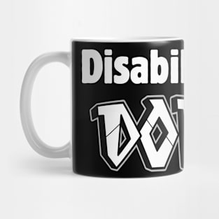 Disability is DOPE Mug